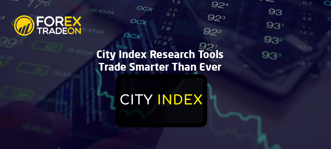 City Index Research Tools | Trade Smarter Than Ever