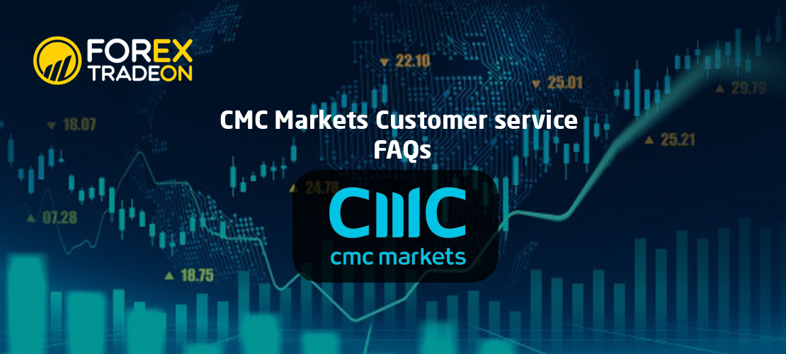 CMC Markets Customer service | FAQs