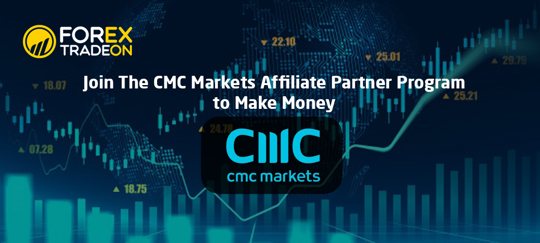 Join The CMC Markets Affiliate Partner Program to Make Money