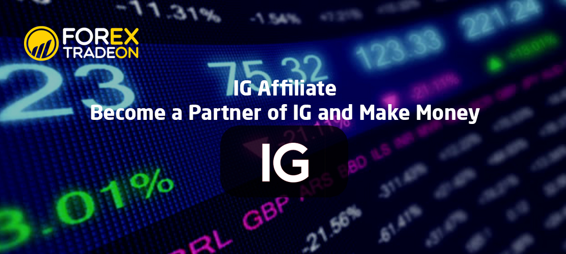 IG Affiliate | Become a Partner of IG and Make Money