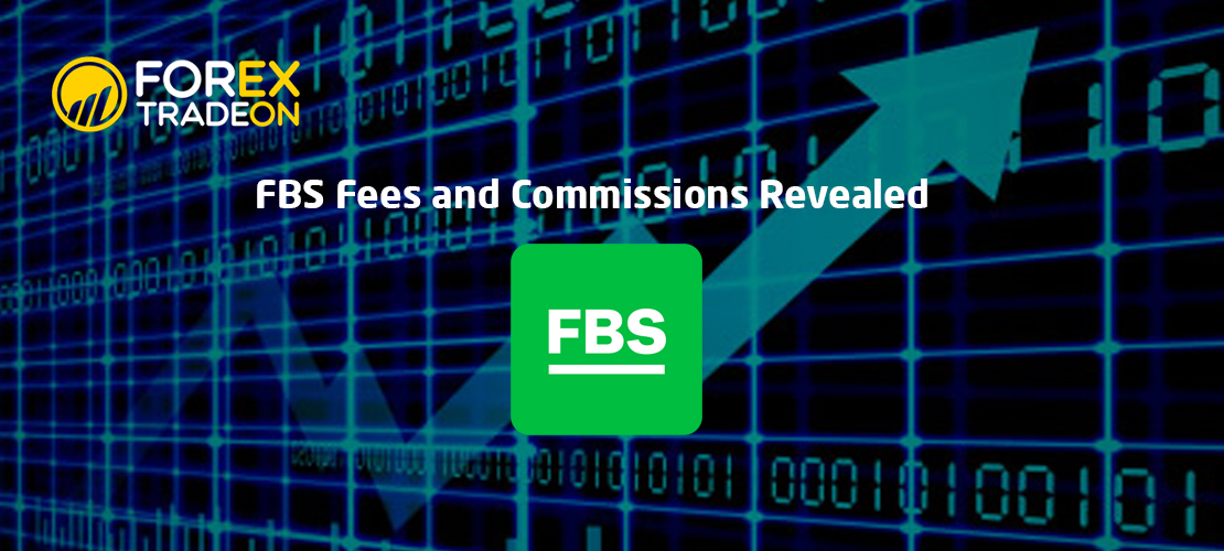 FBS Fees and Commissions Revealed