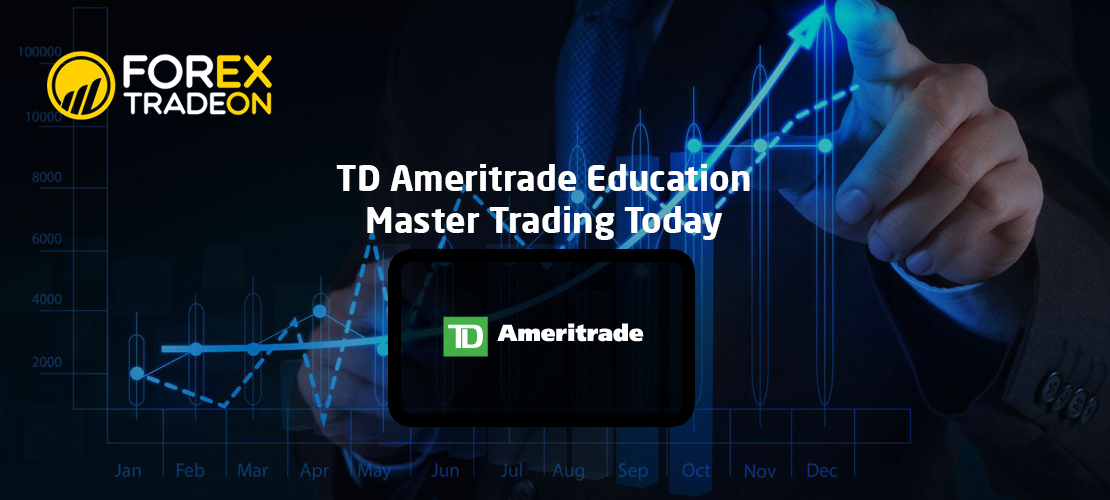 TD Ameritrade Education | Master Trading Today